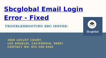 Fixed - Sbcglobal Email Login Error | 855-500-8462