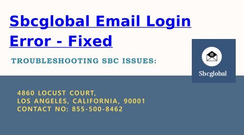 Fixed - Sbcglobal Email Login Error | 855-500-8462