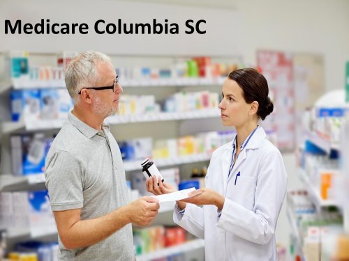 Enrollment Assistance for Medicare Columbia SC
