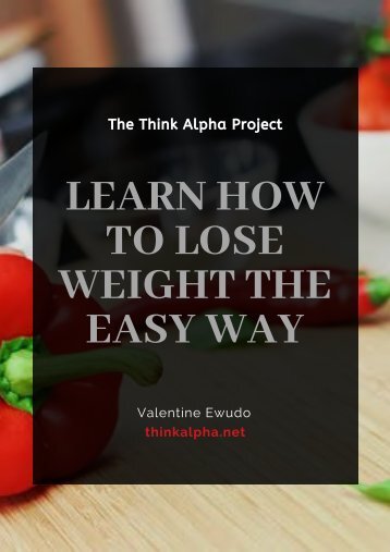 Learn How To Lose Weight The Easy Way 