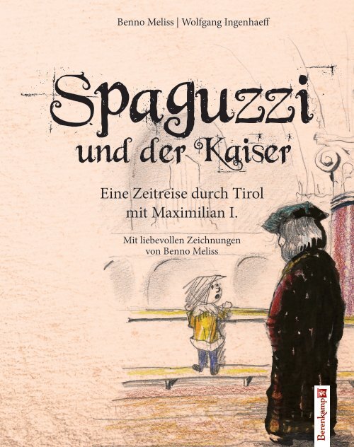 Spaguzzi und Kaiser Max, 190x240mm_2019 Leseprobe