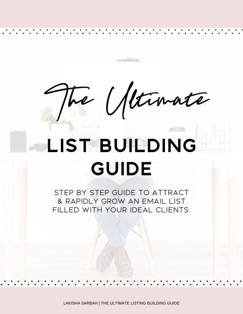 The Ultimate List building guide 2019