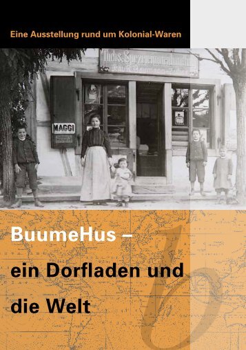 BuumeHus – ein Dorfladen und die Welt