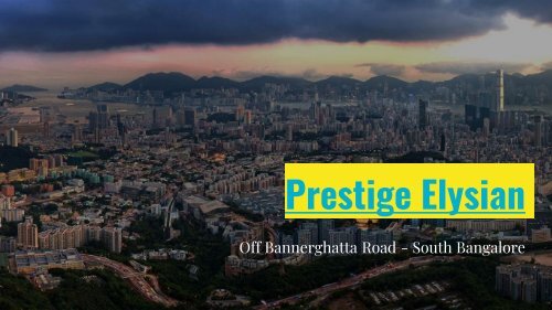 Prestige Apartments in Bannerghatta Road Bangalore