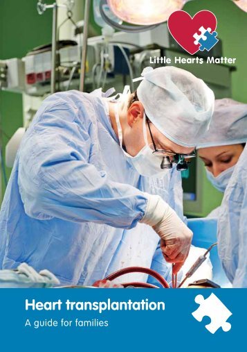 Heart transplantation – A guide for families