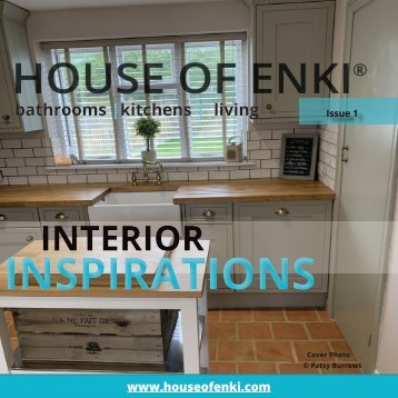 House of ENKI | Interior Inspirations Magazine | Issue 1 | May 2019