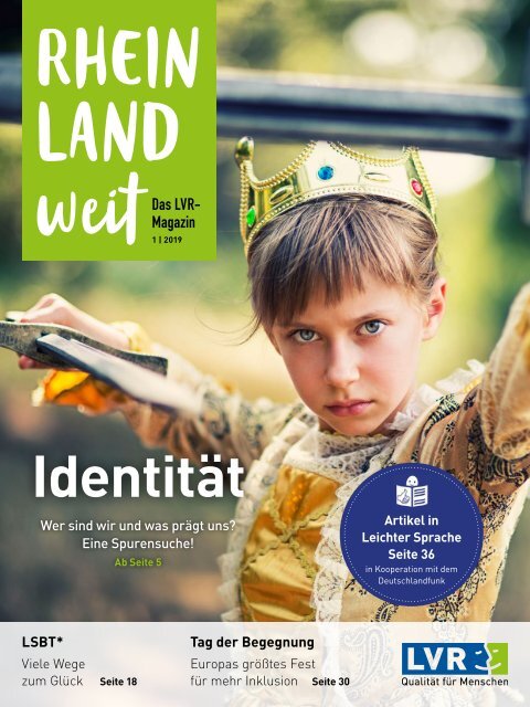 RHEINLANDweit - das LVR-Magazin 1/2019