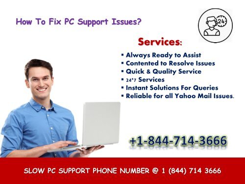 Slow PC Support Service Number +1-844-714-3666