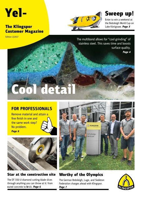 Yellow. The Klingspor customer magazine - Edition 2|2017