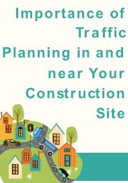 Importance of Traffic Planning in and near Your Construction Site