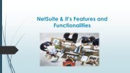 What is NetSuite? What are it’s features and functionalities?