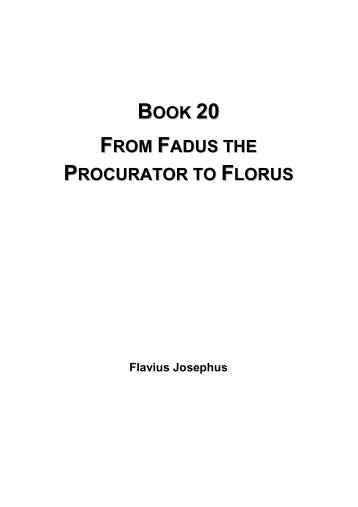 From Fadus the Procurator to Florus - Flavius Josephus