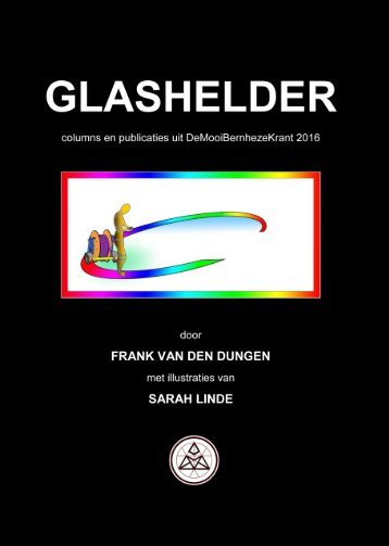 Frank van den Dungen: Glashelder, met illustraties van Sarah Linde 