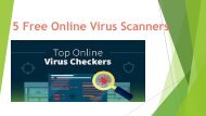 5 Free Online Virus Scanners