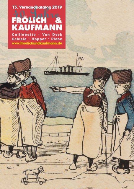 Frölich & Kaufmann 13. Versandkatalog 2019