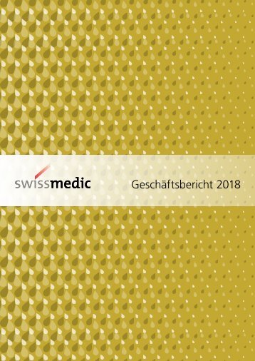 Swissmedic Geschäftsbericht 2018