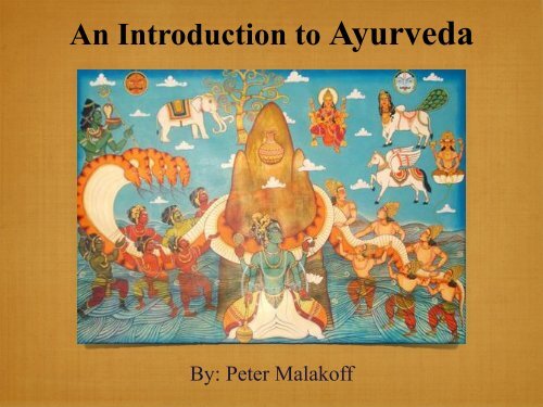 INTRODUCTION to AYURVEDA 12/17/19 DA