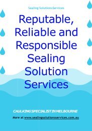 Reputable, Reliable and Responsible Sealing Solution Services