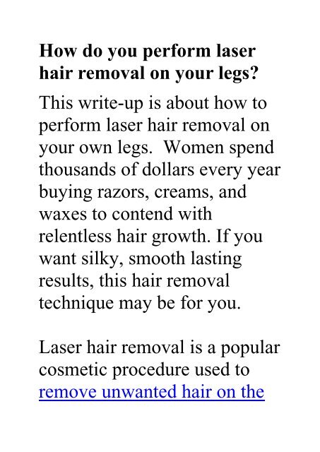 How Do You Perform Laser Hair Removal On Your Legs