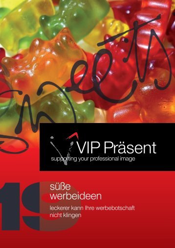 VIP Präsent - Süße Werbeideen 2019