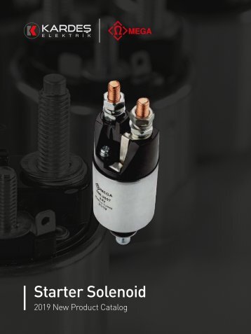 Kardeş Elektrik MEGA Starter Solenoid Catalog