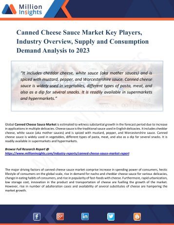 Canned Cheese Sauce Market 2023 - Global Market Growth, Trends, Share and Demands Research Report