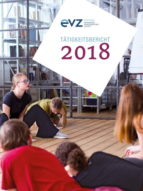 Tätigkeitsbericht Stiftung EVZ 2018