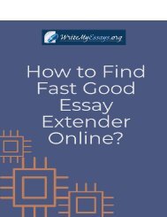 How to Find Fast Good Essay Extender Online?