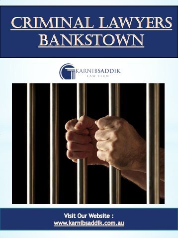 Criminal Lawyers Bankstown | Call-0290898781 | karnibsaddik.com.au