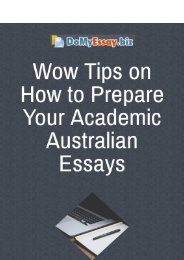 Wow Tips on How to Prepare Your Academic Australian Essays