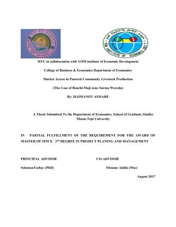 Market Access in Pastoral Community Livestock Production    (The Case of Benchi-Maji zone Surma Woreda) By HAIMANOT ASMARE