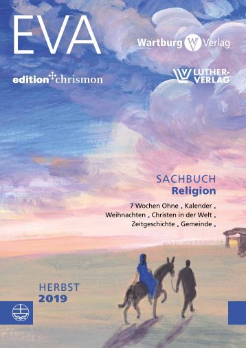 Vorschau edition chrismon Herbst 2019