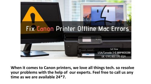 Resolve Canon Printer Is Offline Mac issue - Call (+1) 8884800288