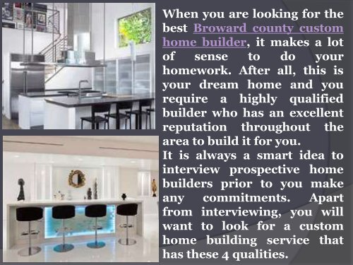 Do you want a custom home building service Here are the 4 qualities to look for.