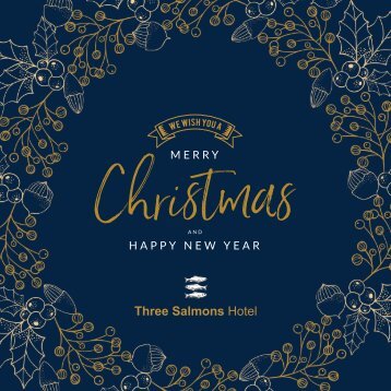 Three Salmons Hotel in Usk - Christmas Brochure 2019