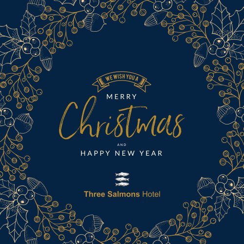 Three Salmons Hotel in Usk - Christmas Brochure 2019