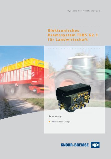 Elektronisches Bremssystem TEBS G2.1 für Landwirtschaft