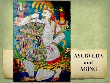 Ayurveda and Aging