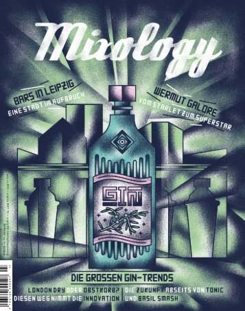 Mixology Issue #91 - Die großen Gin Trends
