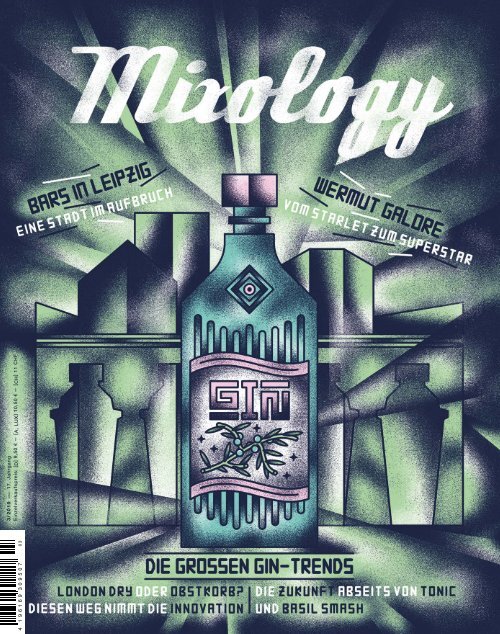 Mixology Issue #91 - Die großen Gin Trends