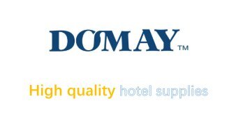 Domay hotel supplies May 2019