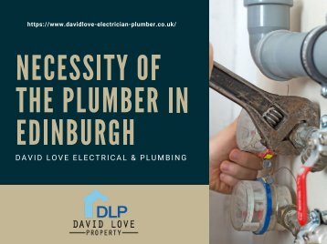 Necessity of the Plumber Edinburgh