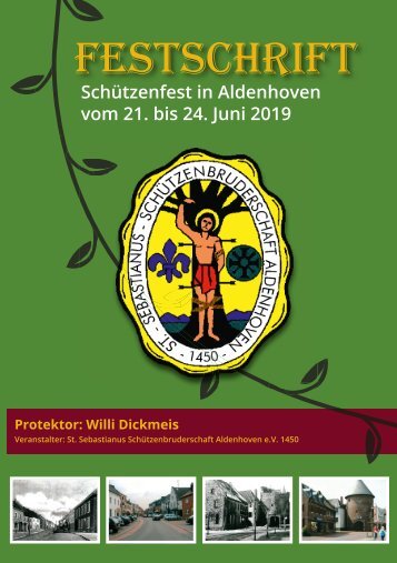 Festschrift 2019 • St.Sebastianus Schützenbruderschaft Aldenhoven