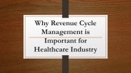 Why Revenue Cycle Management is Important for Healthcare