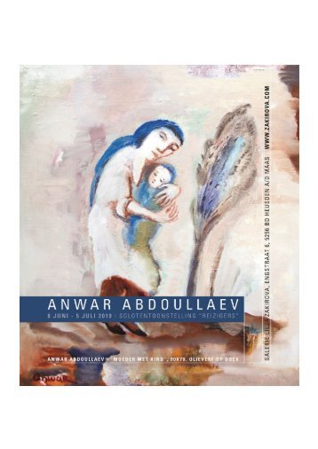 Catalogus Anwar Abdoullaev - Reizigers, Solotententoonstelling