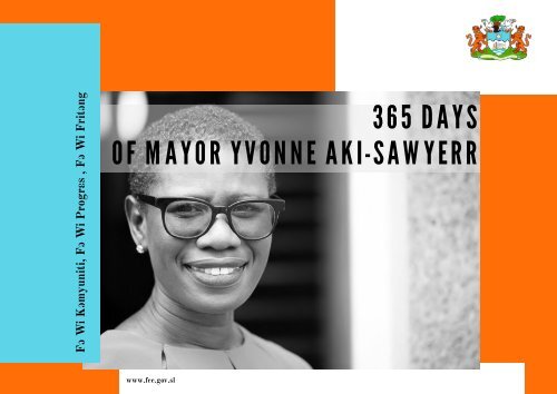 365 Days of Mayor Yvonne Aki-Sawyerr