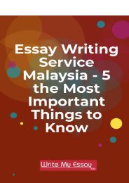 Essay Writing Service Malaysia - 5 the Most Important Things to Know