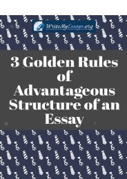 3 Golden Rules of Advantageous Structure of an Essay