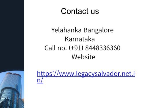 Legacy Salvador Bangalore  New Residential Project Yelahanka