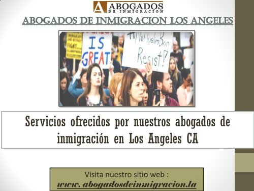 Abogados De Inmigracion Los Angeles